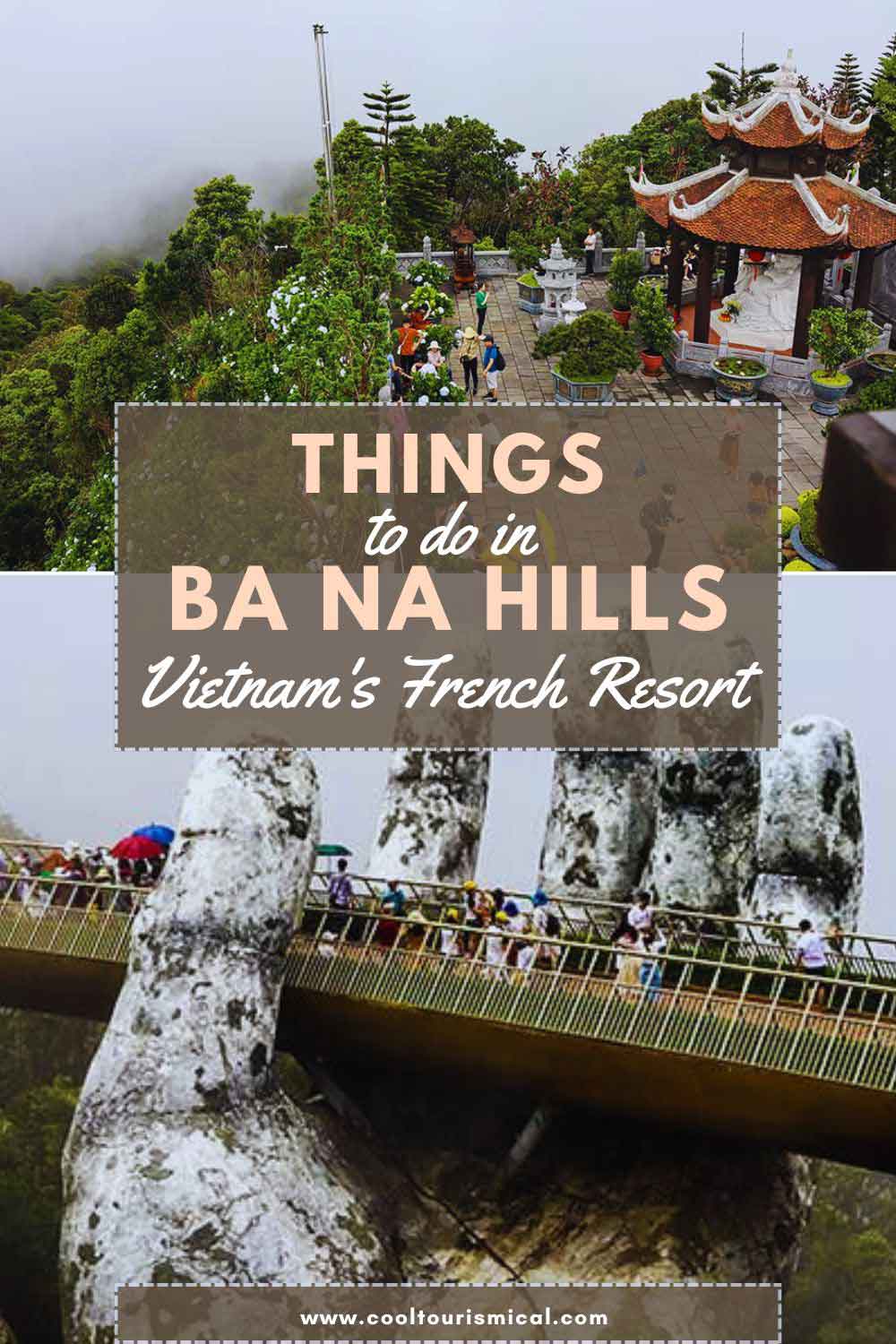 Things to do in Ba Na Hills French Village Vietnam